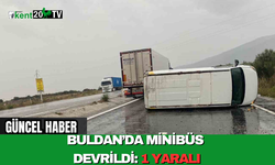 Buldan’da Minibüs Devrildi: Sürücü Yaralı