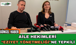 Aile Hekimleri “Eziyet Yönetmeliği”ne Tepkili