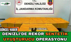 Denizli’de Rekor Sentetik Uyuşturucu Operasyonu
