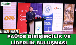 PAÜ’de Girişimcilik ve Liderlik Buluşması