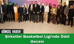 Şirketler Basketbol Ligi’nde Ödül Gecesi