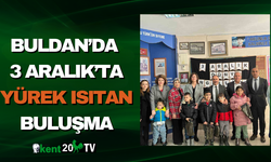 Buldan’da 3 Aralık’ta Yürek Isıtan Buluşma