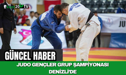 Judo Gençler Grup Şampiyonası Denizli’de