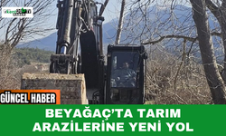 Beyağaç’ta Tarım Arazilerine Yeni Yol