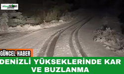 Denizli Yükseklerinde Kar ve Buzlanma