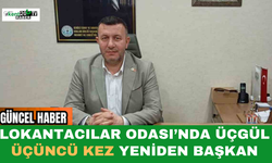 Lokantacılar Odası’nda Üçgül Yeniden Başkan