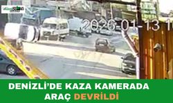Denizli’de Kaza Kamerada  Araç Devrildi