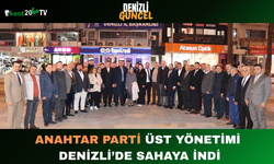 A Parti Üst Yönetimi Denizli’de Sahaya İndi