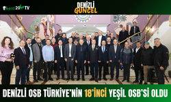 Denizli OSB Türkiye’nin 18’inci Yeşil OSB’si Oldu