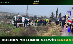 Buldan Yolunda Servis Kazası