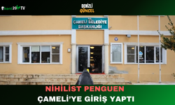 Nihilist Penguen Çameli’ye Giriş Yaptı