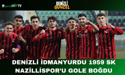 DENİZLİ İDMANYURDU 1959 SK NAZİLLİSPOR’U GOLE BOĞDU