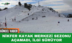 Nikfer Kayak Merkezi Sezonu Açamadı, İlgi Sürüyor