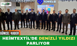 Heimtextil’de Denizli Yıldızı Parlıyor