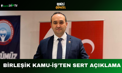 Birleşik Kamu-İş’ten Sert Açıklama