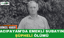 Acıpayam’da Emekli Subayın Şüpheli Ölümü
