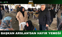 Başkan Arslan’dan hayır yemeği