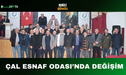 Çal Esnaf Odası’nda Değişim