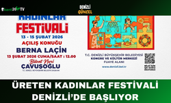 Üreten Kadınlar Festivali Denizli’de Başlıyor
