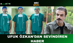 Ufuk Özkan’dan Sevindiren Haber