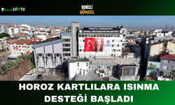 Horoz Kartlılara Isınma Desteği Başladı