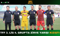 TFF 3. Lig 4. Grup’ta Zirve Yarışı Kızıştı