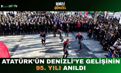 Atatürk’ün Denizli’ye Gelişinin 95. Yılı Anıldı