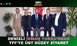Denizli İdman Yurdu’ndan TFF’ye Üst Düzey Ziyaret