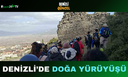 Denizli’de Doğa Yürüyüşü