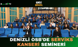 Denizli OSB’de Serviks Kanseri Semineri