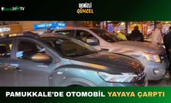 Pamukkale’de Otomobil Yayaya Çarptı