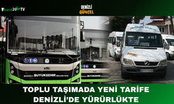 Toplu Taşımada Yeni Tarife Denizli’de Yürürlükte