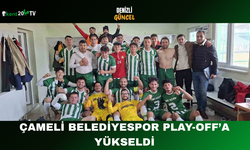 Çameli Belediyespor Play-Off’a Yükseldi