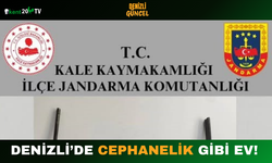 Denizli’de Cephanelik Gibi Ev!