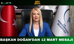 Başkan Doğan’dan 12 Mart Mesajı