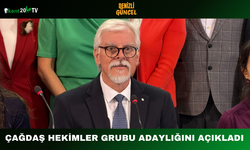 Çağdaş Hekimler Grubu Adaylığını Açıkladı