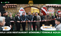 Avlu 1938 Restaurant Görkemli Törenle Açıldı