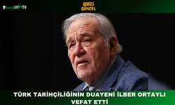 Türk Tarihçiliğinin Duayeni İlber Ortaylı Vefat Etti
