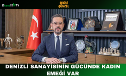 Denizli Sanayisinin Gücünde Kadın Emeği Var