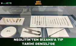 Neolitik’ten Bizans’a Tıp Tarihi Denizli’de