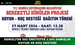 Denizli’de 582 Üreticiye 1.200 Damızlık Koyun ve Koç Desteği