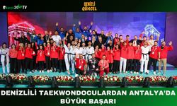 Denizlili Taekwondoculardan Antalya’da Büyük Başarı