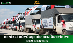Denizli Büyükşehir’den Üreticiye Dev Destek