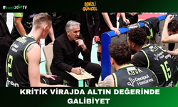 Kritik Virajda Altın Değerinde Galibiyet