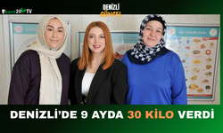 Denizli’de 9 Ayda 30 Kilo Verdi