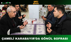 Çameli Karabayır’da Gönül Sofrası