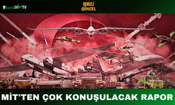 MİT'ten çok konuşulacak rapor