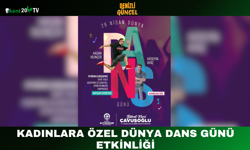 Kadınlara Özel Dünya Dans Günü Etkinliği