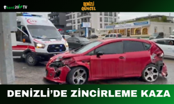 Denizli’de Zincirleme Kaza