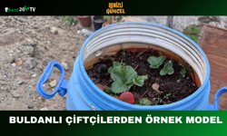 Buldanlı Çiftçilerden Örnek Model